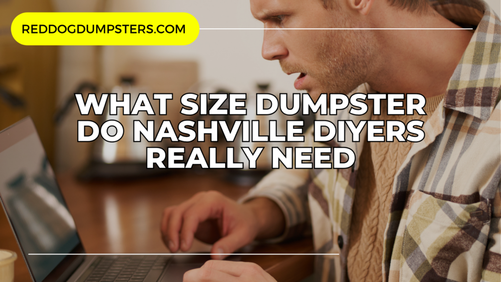 What Is The Best Dumpster Size