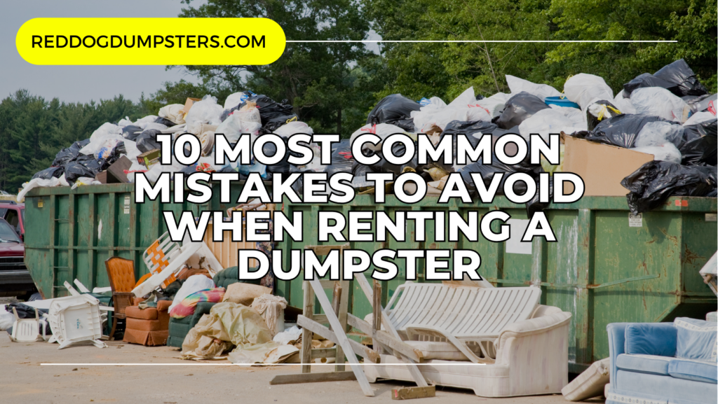 Overfilled dumpster showing a common mistake to avoid during a Nashville dumpster rental, avoid extra fees with Red Dog Dumpsters.